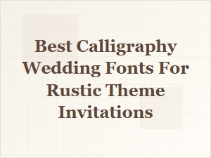 Rustic Wedding Fonts for Beginners